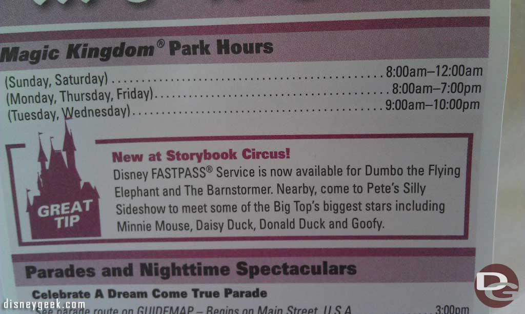 The Magic Kingdom time guide this week has a boxhighlight for the new Storybook Circus additions