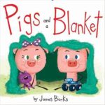 James Burks - Pigs and Blanket