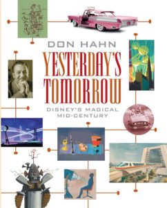 Yesterday's Tomorrow: Disney's Magical Mid-Century 