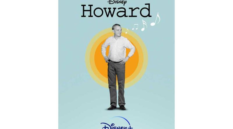"Howard", An Original Documentary Film Celebrating The Life Of Academy Award®-Winning Lyricist Howard Ashman, Premieres August 7 On Disney+