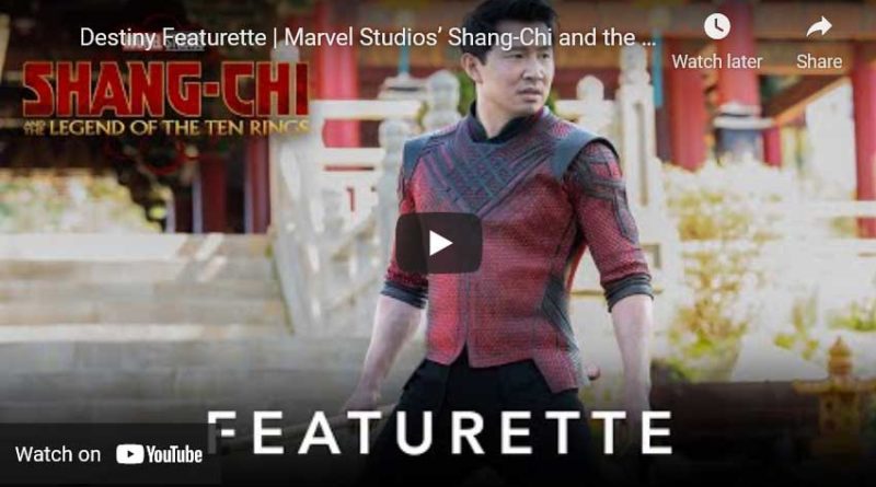 Shang-Chi - Destiny Featurette