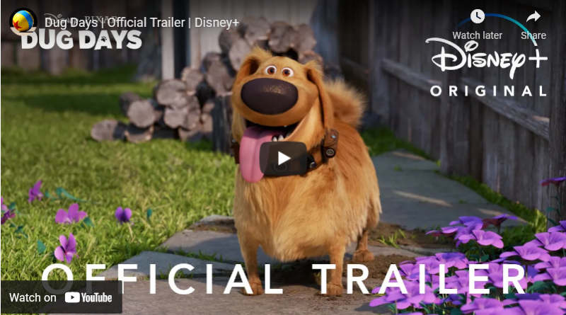 Pixar Dug Days - Trailer