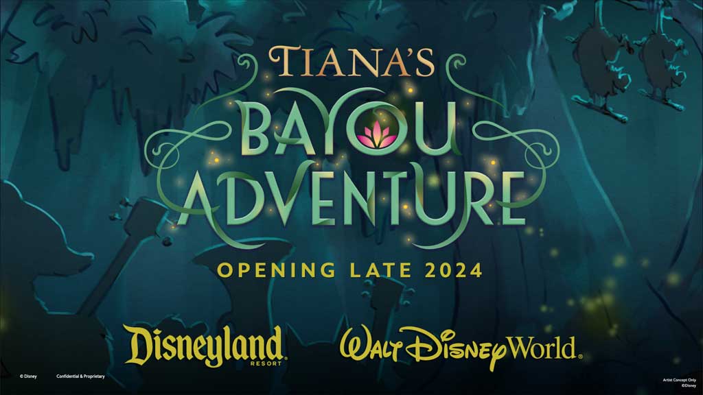 Tiana’s Bayou Adventure Coming to both Disneyland Resort and Walt Disney World Resort in late 2024, Tiana’s Bayou Adventure will bring guests down the bayou along with Tiana, Naveen and their friends, and explore the next chapter in Tiana’s story.