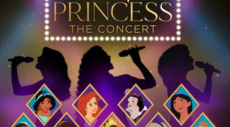 DISNEY PRINCESS – THE CONCERT